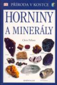 Kniha: Horniny a minerály - Chris Pellant