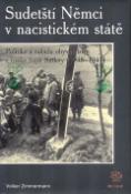 Kniha: Sudetští Němci v nacistickém státě
