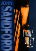 Kniha: Tajná oběť - John Sandford