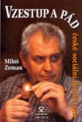 Kniha: Vzestup a pád české sociální demokracie - Miloš Zeman
