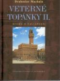 Kniha: Veterné topánky II. - Kniha o Taliansku - Drahoslav Machala