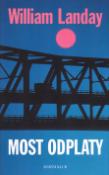 Kniha: Most odplaty - William Landay