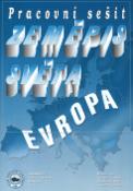 Kniha: Zeměpis světa Evropa - pracovní sešit