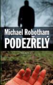 Kniha: Podezřelý - Michael Robotham