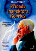 Kniha: Případy inspektora Kopřivy - 30 detektivních příběhů pro děti od 9 let - Marek Veselý