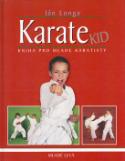 Kniha: Karate Kid - Kniha pro mladé karatisty - Ján Longa