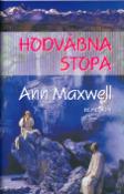 Kniha: Hodvábná stopa - Ann Maxwellová, Clare Maxwellová Hudsonová