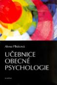 Kniha: Učebnice obecné psychologie - Alena Plháková