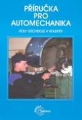 Kniha: Příručka pro automechanika - Rolf Gscheidle