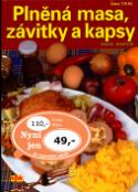 Kniha: Plněná masa, závitky a kapsy - Osvědčená klasika i úžasné speciality moderní kuchyně - Pavel Martin