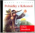 Médium CD: Pohádky z Krkonoš - Vypráví Libuše Havelková - Marie Kubátová