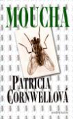 Kniha: Moucha - Patricia Cornwellová