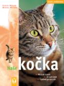 Kniha: Naše kočka - Monika Weglerová, Ulrike Müllerová