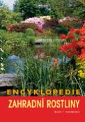 Kniha: Encyklopedie Zahradní rostliny - encyklopédia - Klaas T. Noordhuis