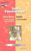 Kniha: Sázka a jiné povídky, Eine Wette und andere Geschichten - Pokročilí - Lion Feuchtwanger