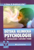 Kniha: Dětská klinická psychologie - 4., přepracované a doplněné vydání - Pavel Říčan, Dana Krejčířová