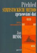 Kniha: Přehled statistických metod - Jan Hendl