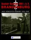 Kniha: Baulehr-Bataillon - 800 z.b. V. - Brandenburgu - Franz Kurowski