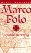 Kniha: Marco Polo Benátska karavána - 1. diel - Muriel Romanová, Romana Muriel