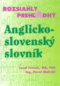 Kniha: Rozsiahly prehľadný Anglicko - slovenský slovník - Josef Fronek, Jozef Fronek, Pavel Mokráň