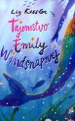 Kniha: Tajomstvo Emily Windsnapovej - Leo Kessler, Liz Kesslerová