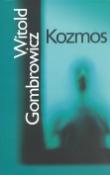 Kniha: Kozmos - Witold Gombrowicz