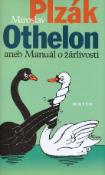 Kniha: Othelon - aneb Manuál o žárlivosti - Miroslav Plzák