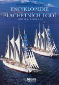 Kniha: Encyklopedie plachetních lodí - (2000 př.n.l. - 2006 n.l.) - Chris Chant, John Batchelor