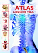 Kniha: Atlas lidského těla - Jordi Vigué, Emilio M. Orte
