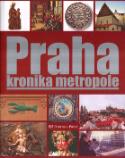 Kniha: Praha Kronika metropole - F. Favorito, neuvedené