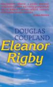 Kniha: Eleanor Rigby - Douglas Coupland