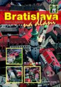 Kniha: Bratislava - Vladimír Bárta