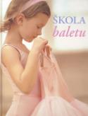 Kniha: Škola baletu - Naina Brayová-Moffattová