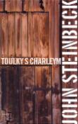 Kniha: Toulky s Charleym - za poznáním Ameriky - John Steinbeck
