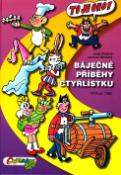 Kniha: Báječné příběhy čtyřlístku - 1979 až 1982 - Jaroslav Němeček, Ljuba Štíplová