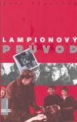 Kniha: Lampionový průvod - Jiří Slavíček