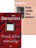 Kniha: Balíček 2ks Deník šílené manželky + Všechno v pořádku, slečno Karpišková? - Eva Michorová, Irena Obermannová