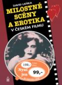 Kniha: Milostné scény a erotika v českém filmu - David Laňka