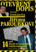 Kniha: Otevřený dopis Jiřímu Paroubkovi - Michal Simkanič