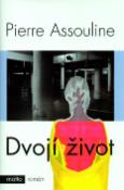 Kniha: Dvojí život - Pierre Assouline