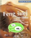 Kniha: Feng šuej pre lásku - Prúdy energie pre viac lásky, rozkoše a harmónie - Günther Sator