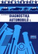 Kniha: Diagnostika automobilů I. - Aleš Vémola