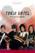Kniha: Tokio Hotel - Křič, jak jen dokážeš - Michael Fuchs-Gamböck
