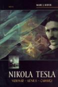 Kniha: Nikola Tesla - Vizionář - génius - čaroděj - Marc J. Seifer
