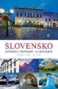 Kniha: Slovensko - Slovakia Slowakei La Slovaquie - Alexander Vojček, Ján Lacika