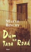 Kniha: Dům na Tara Road - Maeve Binchyová
