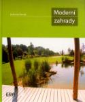 Kniha: Moderní zahrady - Drahoslav Šonský