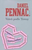 Kniha: Vášeň podle Terezy - Daniel Pennac