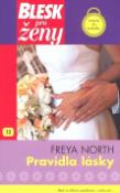Kniha: Pravidla lásky - Freya Northová