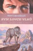 Kniha: Syn lovce vlků - Henri Loevenbruck